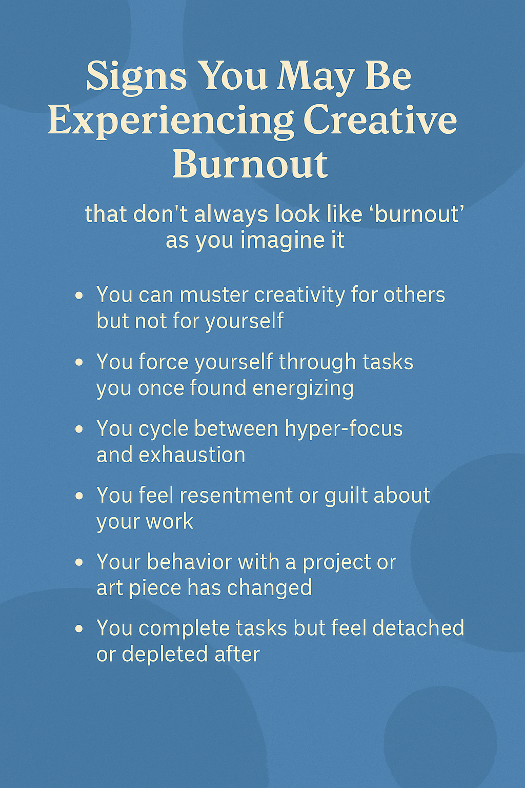 signs of creative burnout