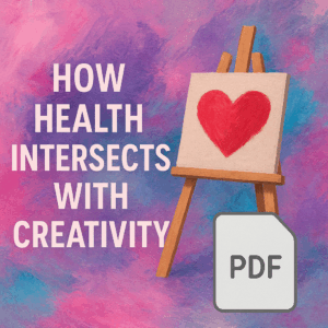 How Health Intersects with Creativity