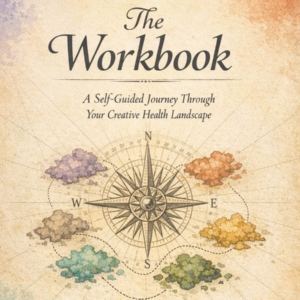 Creative Health Cartography Workbook by Kathryn Vercillo
