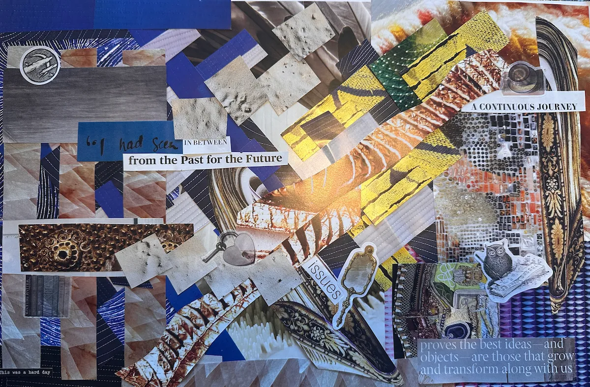 A handmade collage map for a poet living with fibromyalgia. Warm gold tones move toward the upper right. Text fragments read: from the Past for the Future, A Continuous Journey, This was a hard day.
